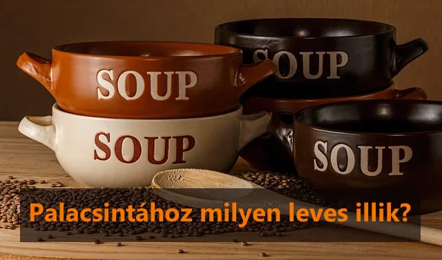 palacsintához milyen leves illik?